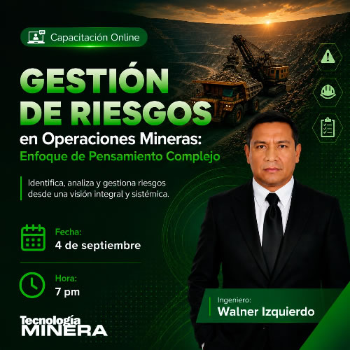 Gestión de Riesgos en Operaciones Mineras: Enfoque de Pensamiento Complejo